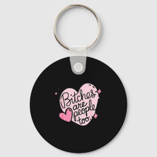 Es Are People Too Funny Humor Quote Key Ring