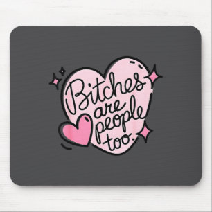 Es Are People Too Funny Humor Quote Mouse Pad