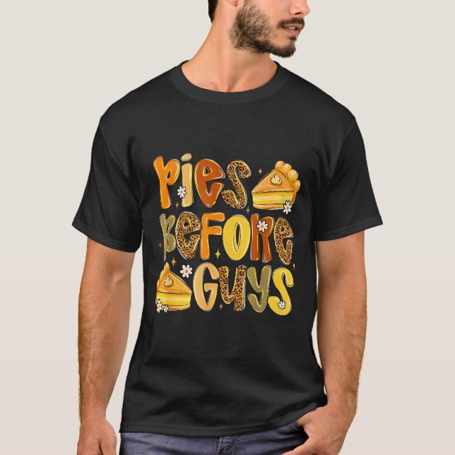 Es Before Guys Funny Thanksgiving Retro Fall Quote T-Shirt (Front)