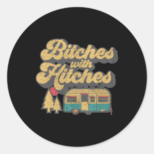 Es With Hitches Funny Retro Camping Rv Camper Gift Classic Round Sticker