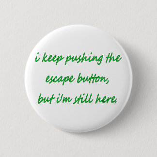 Esca Button