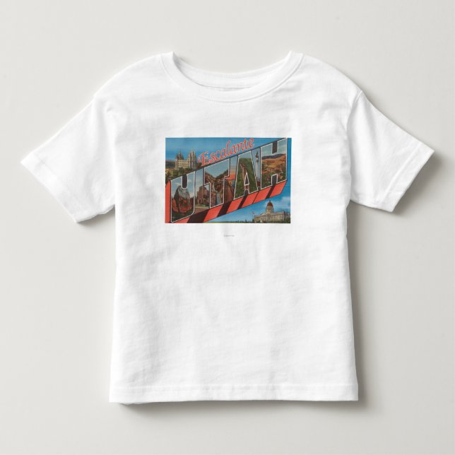 Escalante, Utah - Large Letter Scenes Toddler T-Shirt (Front)