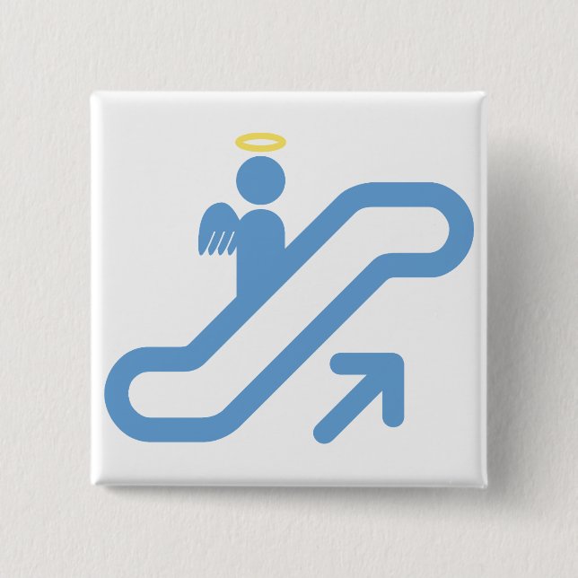 Escalator, no Stairway 15 Cm Square Badge (Front)