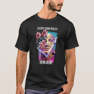 Escape From Reality Vaporwave Aesthetic Japanese E T-Shirt