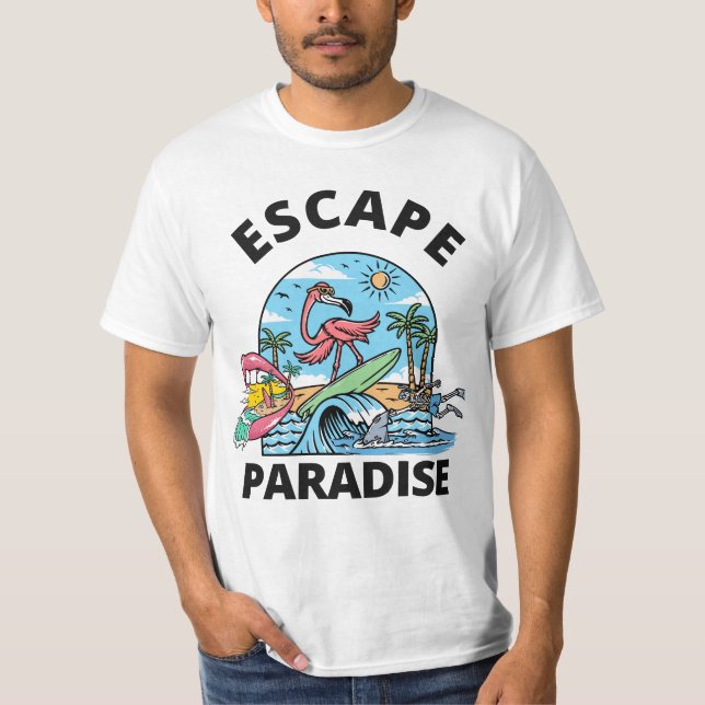 Escape Paradise T-Shirt (Front)