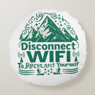 Escape the Digital Reconnect with Nature Round Cushion