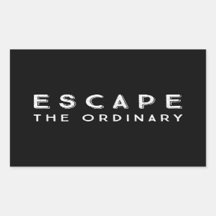 Escape The Ordinary Inspirational Quote Rectangular Sticker