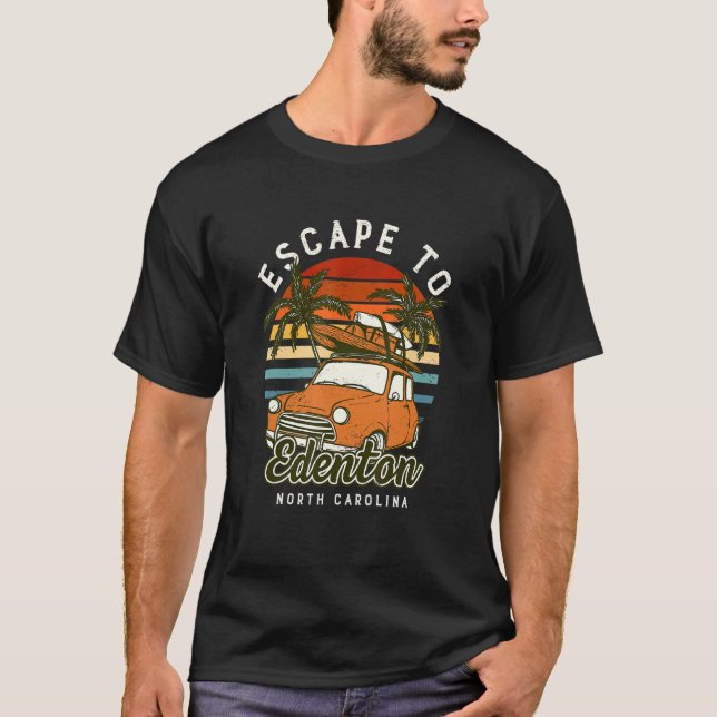 Escape To Edenton Beach North Carolina Ocean Nc Su T-Shirt (Front)