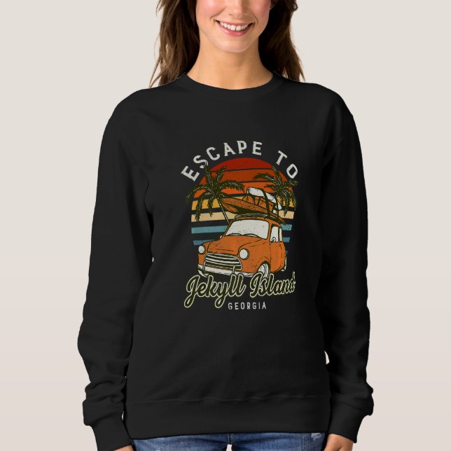 Escape To Jekyll Island Beach Georgia Ocean Ga Sum Sweatshirt (Front)