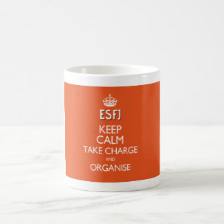 ESFJ "Keep calm, take charge and organize" Mug
