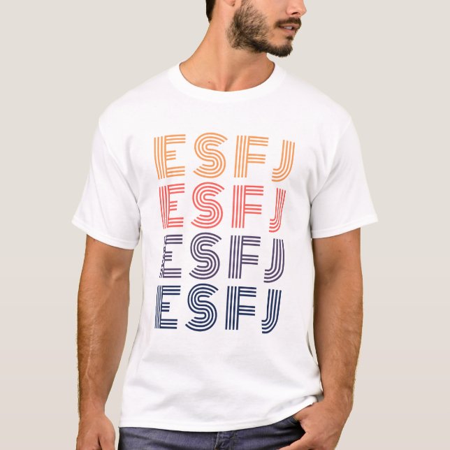 ESFJ MBTI - Consul Personality - Myers-Briggs Type T-Shirt (Front)