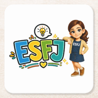 ESFJ — The Connection Builder Square Paper Coaster