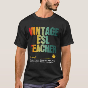 ESL Teacher Appreciation Week Back to School T-Shirt
