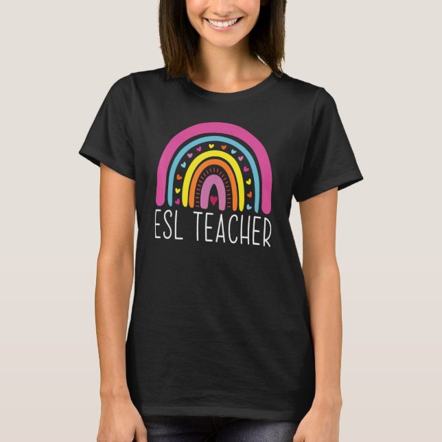 ESL Teacher Boho Rainbow Back To School Appreciati T-Shirt (Front)