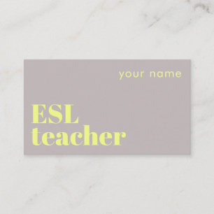 ESL Teacher english second language Business Card