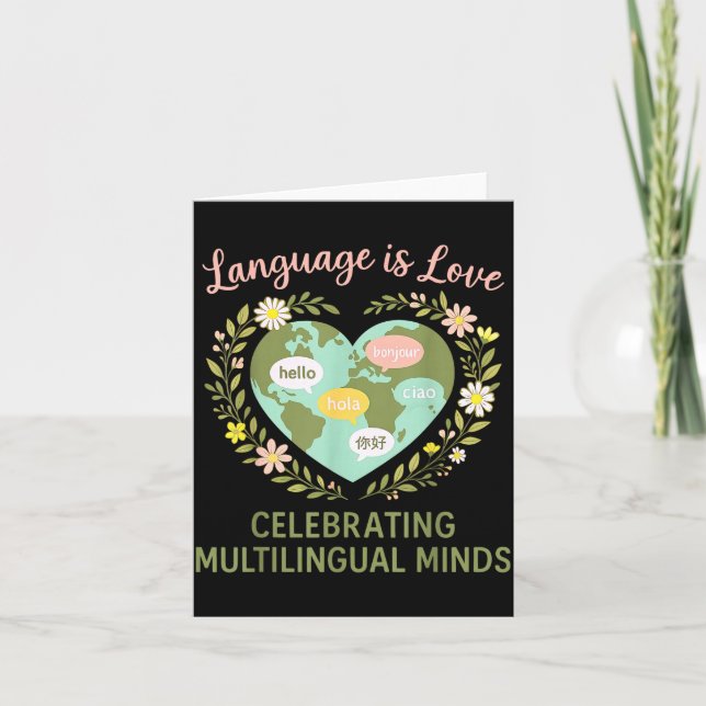 Esl Teacher Language Is Love Celebrating Multiling Card (Front)