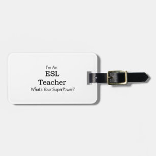 ESL Teacher Luggage Tag
