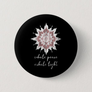 Esoteric Meditation Lotus Flower Inhale Peace Exha 6 Cm Round Badge