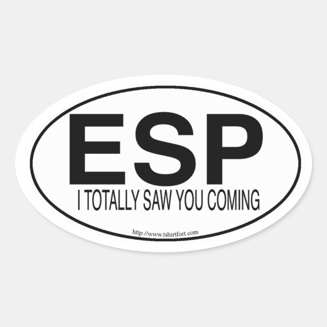 ESP Funny Euro Oval Decal Style Slogan  Sticker (Front)