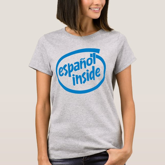 Español inside T-Shirt (Front)