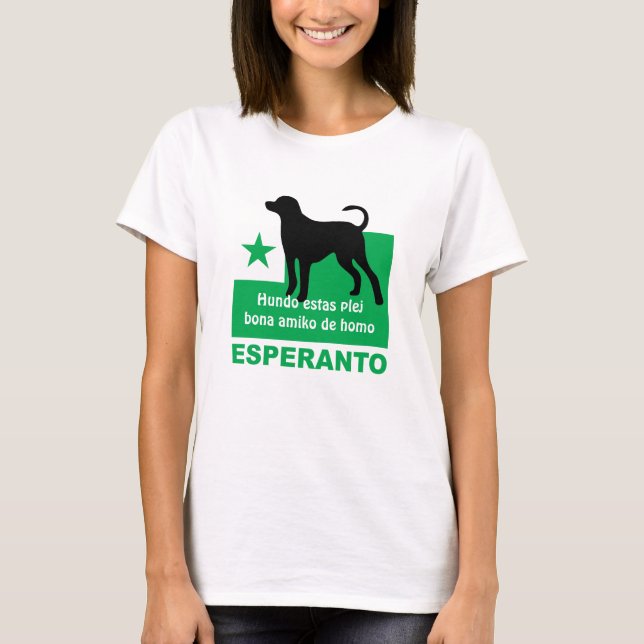 Esperanto / "Hundo estas plej bona amiko de homo", T-Shirt (Front)