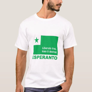 Esperanto / "Liberulo iras, kien li deziras", T-Shirt