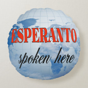 Esperanto spoken here cloudy earth round cushion