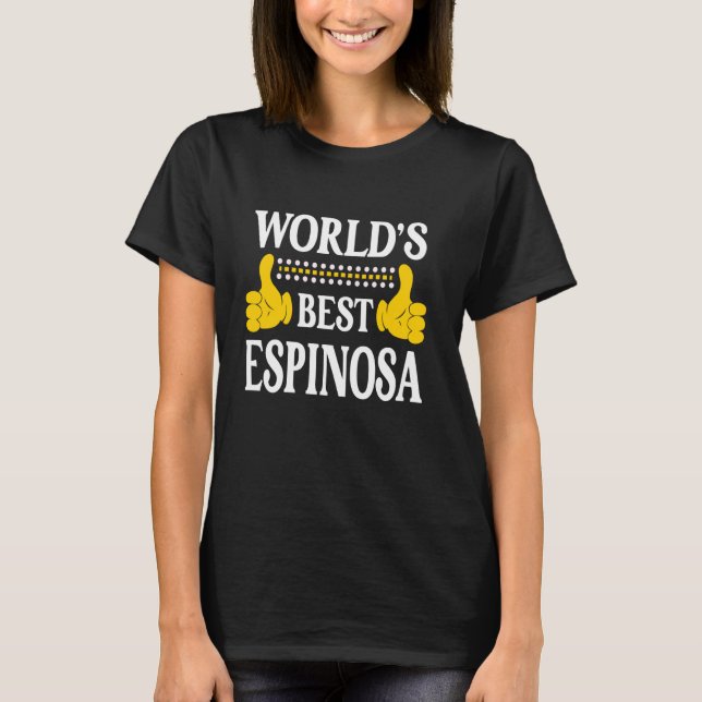 Espinosa Surname Team Family Last Name World's Bes T-Shirt (Front)