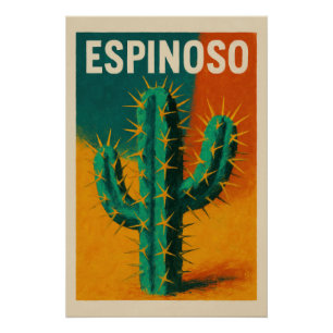 ESPINOSO - The cactus that shouts its character Poster