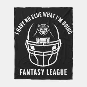 ESPN Fantasy Football I Have No Clue What I'm Doin Fleece Blanket