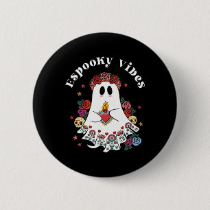 Espooky Vibes Maestra Halloween Spanish Mexican Te 6 Cm Round Badge