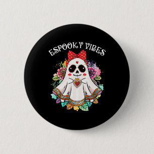 Espooky Vibes Maestra Halloween Spanish Mexican Te 6 Cm Round Badge