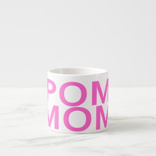 Espresso Cup - Pom Mum