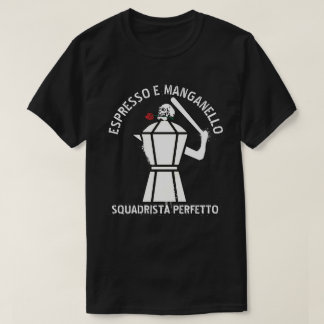 ESPRESSO E MANGANELLO T-Shirt