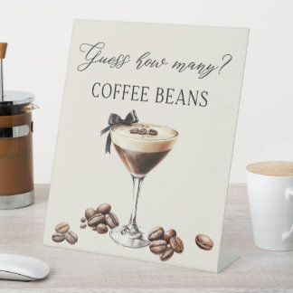 Espresso Martini Guess How Many Coffee Beans Pedestal Sign