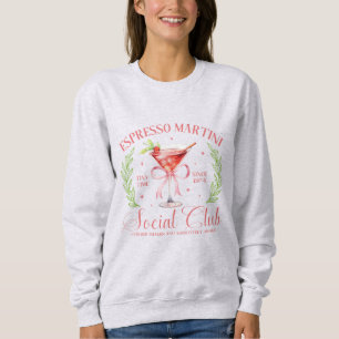 Espresso Martini Social Club Sweatshirt