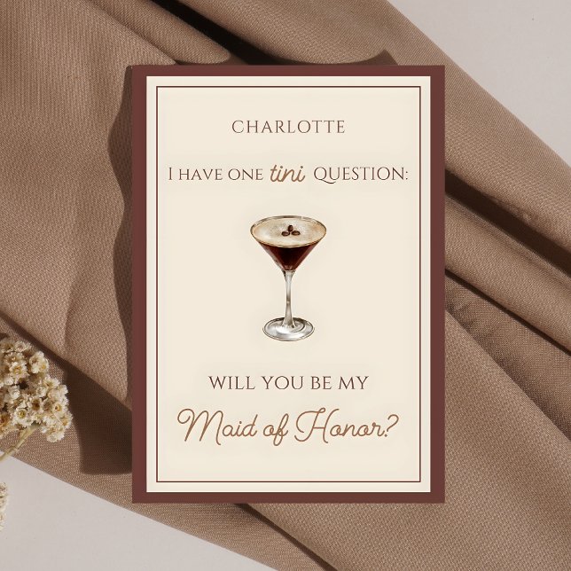 Espresso Martini Themed Maid of Honour Proposal  Card (Ask in style with this espresso martini-themed Maid of Honor proposal card—fun and elegant!)