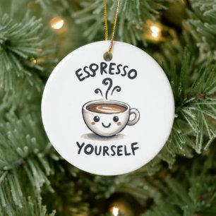 Espresso Yourself coffee Ceramic Tree Decoration