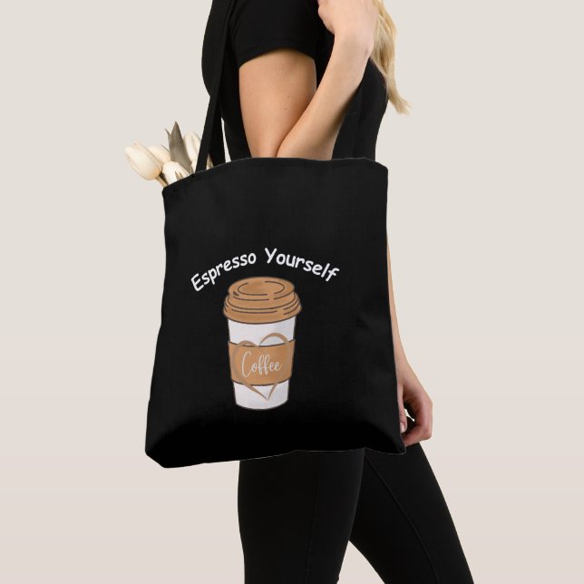 Espresso Yourself Coffee Lover Tote Bag (Close Up)
