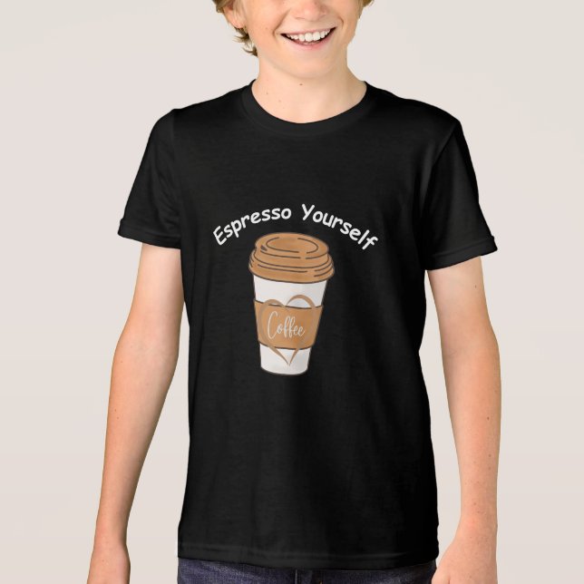 Espresso Yourself Coffee Lover Tri-Blend Shirt (Front)