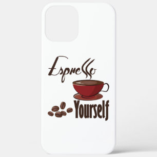 Espresso Yourself Coffee Pun Express Yourself iPhone 12 Pro Max Case