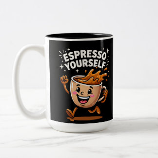 Espresso Yourself Funny Coffee Pun Cute Cup Art