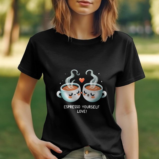 Espresso Yourself Love Valentine Coffee Heart  T-Shirt (Creator Uploaded)