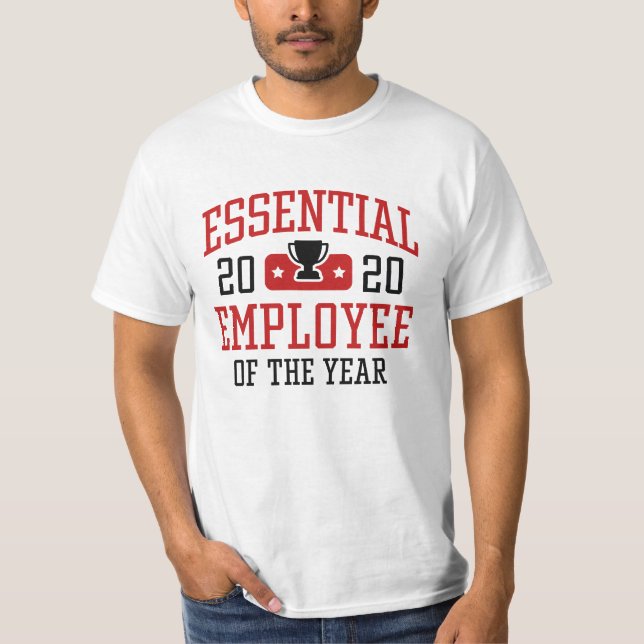 Essential Employee T-Shirt (Front)