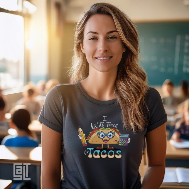 Essential I will Teach for Tacos Math Teacher Fema T-Shirt (Creator Uploaded)