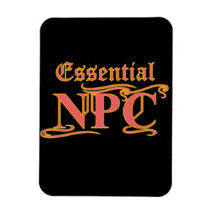 Essential NPC Do Not Maim Rob or Kill Funny RPG Magnet