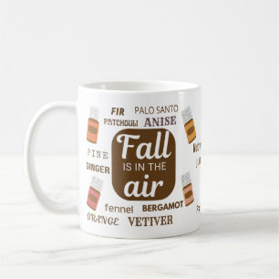 Essential Oils Fall Is in The Air Coffee Mug