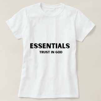 Essentials trust in god T-Shirt