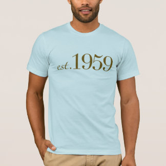 Est 1959 T-Shirt