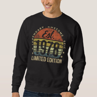 Est 1978 Limited Edition 47th Birthday Vintage 47  Sweatshirt